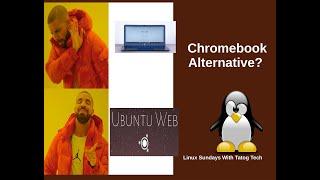 Ubuntu Web Remix 20.04.1: an Alternative to a Chromebook