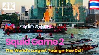 [4K UHD] Squid Game 2 Event in Bangkok | Netflix Thailand | The World's Largest Young Hee Doll