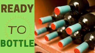 Wine making 101: Are you bottling it too early? Knowing when to bottle your wine!