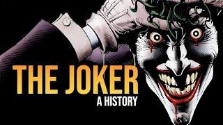 The Joker: A History | Documentary / Video Essay