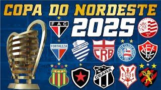 COPA DO NORDESTE 2025 - CONFIRA OS PARTICIPANTES