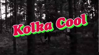 Trailer "Kolka Cool"