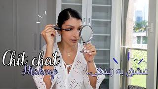 Chit Chat & Makeup - این قسمت: عاشق زندگی باش 