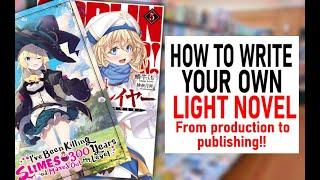 How To Write A Light Novel In English (From Start To Finish!) OELN