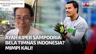 Emil Audero Dikabarkan Akan Bela Timnas Indonesia, Ayah Berikan Respon Menohok | tvOne Minute