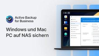 Active Backup for Business | PC & Mac auf Synology NAS sichern [Tutorial]