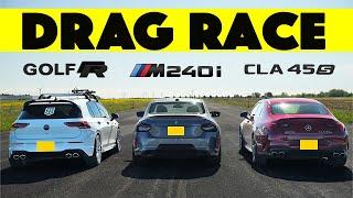 Gap City! 2025 Mercedes CLA45S vs BMW M240i Xdrive vs VW Golf R. Drag and Roll Race.