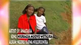 Anastasia Karanja - Niukagia Muoyo Wetigira