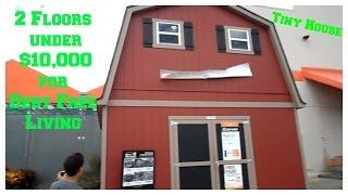 Under $10,000 2 Floor Shed House For Debt Free Living ~No Upgrades