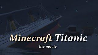 Minecraft Titanic Movie (Remake) | DrMovie