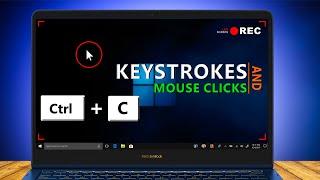 Display keystroke and mouse click during Screen recording | Screen recording with Keyboard and Mouse