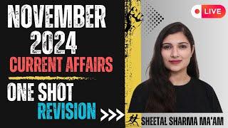 NOVEMBER 2024 CURRENT AFFAIRS MCQs | ONE SHOT REVISION | Top 75  MCQs Current Affairs by Sheetal Mam