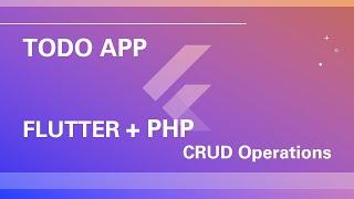 ToDo App in flutter with php