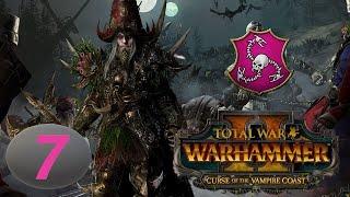 Total War: Warhammer 2. # 7. Граф Ноктил. Прохождение на Легенде.