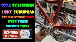 Episode #3️⃣ 1974 SchwinnLady Suburban  Restoration Series