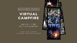 Mayflower Council Scouting at Home July Virtual Campfire