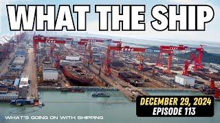 What the Ship (Ep 113)| Maritime Revival | Russia | Seafarer Abandonment | Tankers | Containers