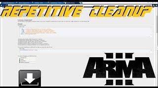 ARMA 3 Editor - Repetitive Cleanup Script