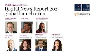 Global launch of the Digital News Report 2023 at Reuters, London