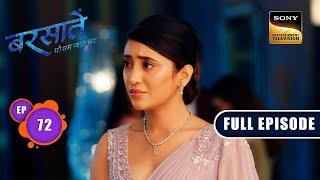 The Toxic Past | Barsatein - Mausam Pyaar Ka | Ep 72 | Full Episode | 17 October 2023