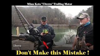 Minn Kota "Ulterra" Trolling Motor: Set-up and Tips !