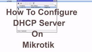 How To Configure DHCP Server On Mikrotik Routers [FULL HD/1080p]