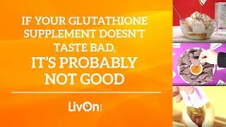 Lypo-Spheric Glutathione tastes BAD, but is so GOOD