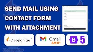 Send Email With Contact Form & Attachment Using CodeIgniter 4 & Gmail SMTP