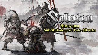 Sabaton - Shiroyama [Subtitulos al Español / Lyrics]