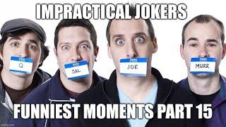 Impractical Jokers Funniest Moments Part 15 (1080p HD)