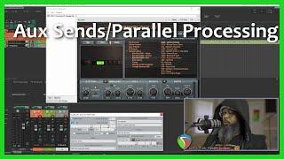 Aux Sends/Parallel Processing in REAPER