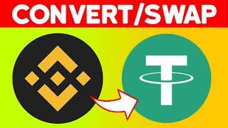  How to Convert BNB to USDT on Trust Wallet (Step by Step)