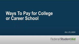 Ways to Pay for College and Career School