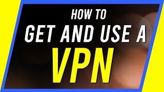 How to Use a VPN - Beginner's Guide