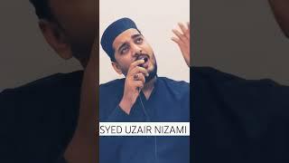 | Faslo ko khudara mitado | manqabat ststus|by SYED UZAIR NIZAMI| #foryou #naatsharif #hussaini