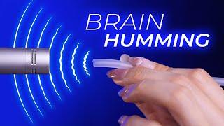 ASMR Deep Brain Humming (No Talking)