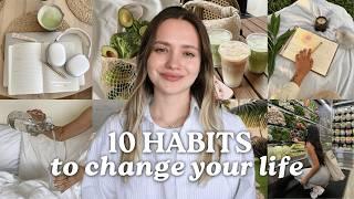 10 Healthy Habits to Completely Change Your Life in 2025