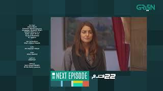 22 Qadam | Episode 29 | Teaser | Powered By Sensodyne & Ufone |  Wahaj Ali Green TV