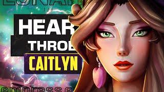 HEARTTHROB Caitlyn Tested and Rated! - LOL