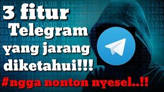 fitur-fitur tersembunyi telegram yang jarang di ketahui || ngga nonton nyesel