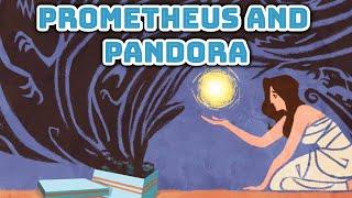 Prometheus and Pandora | Learn Greek Myths