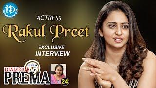 Actress Rakul Preet Singh Exclusive Interview | Dialogue With Prema |Celebration Of Life #24 || #339