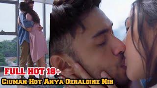 FULL HOT 18+ Adegan Ciuman Anya Geraldine & Refal Hady No sensor