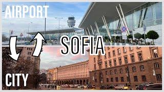 How to get from Sofia, Bulgaria City Centre to Sofia Airport Terminals 1 & 2