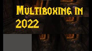 WOW Multiboxing in 2022