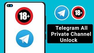 How to Unlock Telegram All Private  Channel (2024) | How to Unblock All Telegram Private Channel