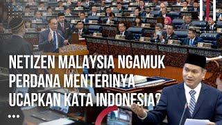 Malaysia Semprot Pejabat Gunakan Kosakata Bahasa Indonesia