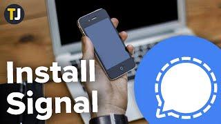 How to Install Signal App