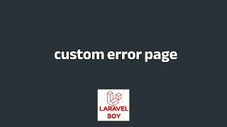 Laravel tip in a minute: create custom error page