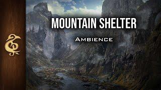 Mountain Shelter | Adventure Ambience | 1 Hour #dnd